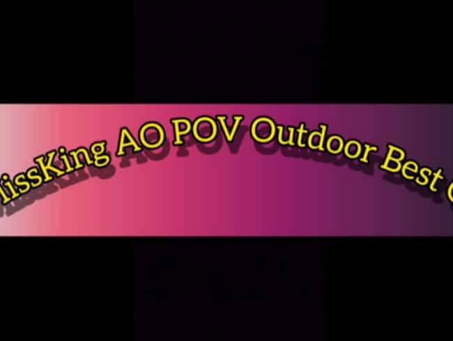 Best Of AO POV Outdoor