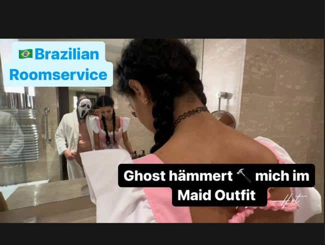 Brazilian Room Service - die Ghost Erfahrung